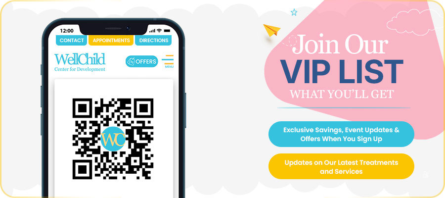 Join the VIP list of WellChild Center for Development in Orlando, FL